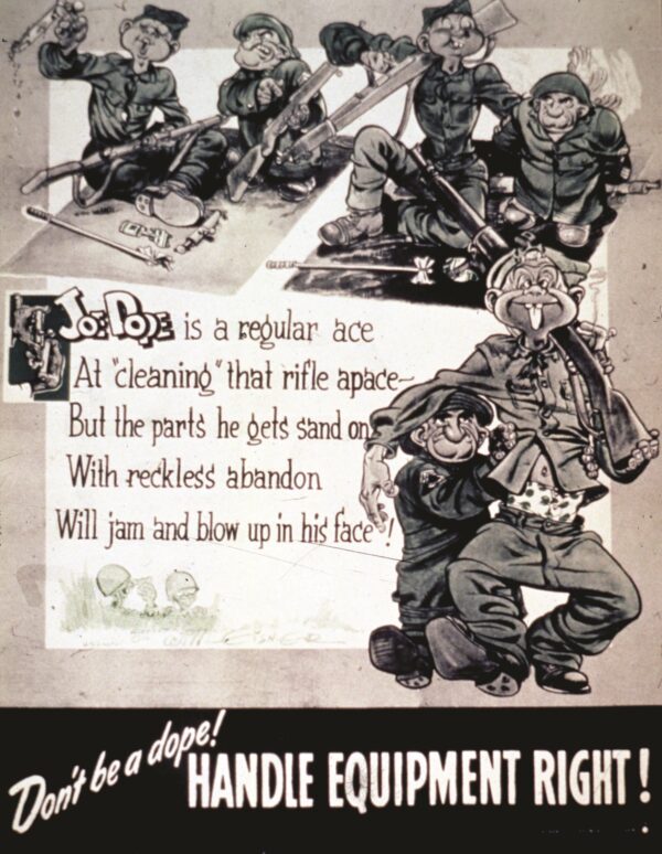 “DON'T BE JOE DOPE!” A Tribute to Ordnance Corps Artist Will Eisner ...