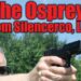 THE OSPREY FROM SILENCERCO, LLC