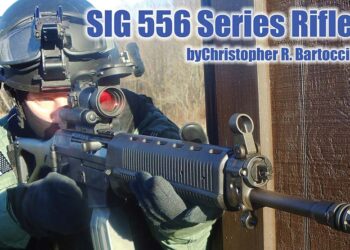 SIG 556 SERIES RIFLE