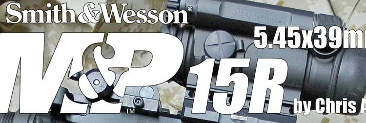 SMITH & WESSON M&P15R 5.45X39MM