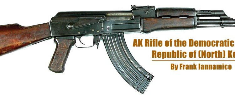 AK RIFLE OF THE DEMOCRATIC PEOPLE’S REPUBLIC OF (NORTH) KOREA