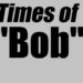 THE LIFE & TIMES OF BOB BRENNER: PART 6