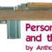 PERSONAL DEFENCE WEAPONS AND THEIR AMMUNITION