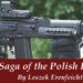 BERYL TANTALSSON: THE SAGA OF THE POLISH KALASHNIKOV CONTINUES