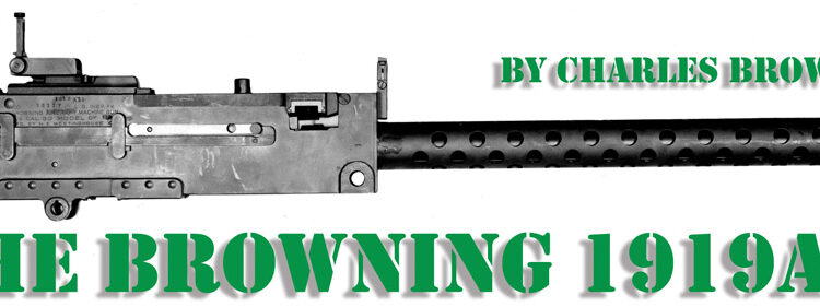 THE BROWNING 1919A5