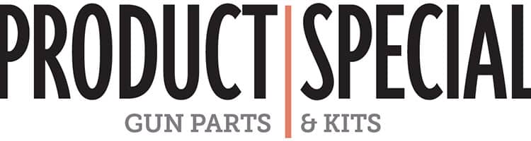 Gun Parts & Kits Special